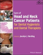 Care of Head and Neck Cancer Patients for Dental Hygienists and Dental Therapists | مراقبت از بیماران مبتلا به سرطان سر و گردن برای متخصصین بهداشت و درمان دندانپزشکی